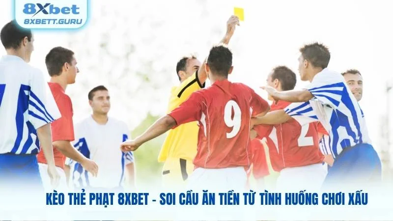 Kèo Thẻ Phạt